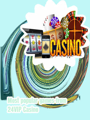 24vip casino mobile