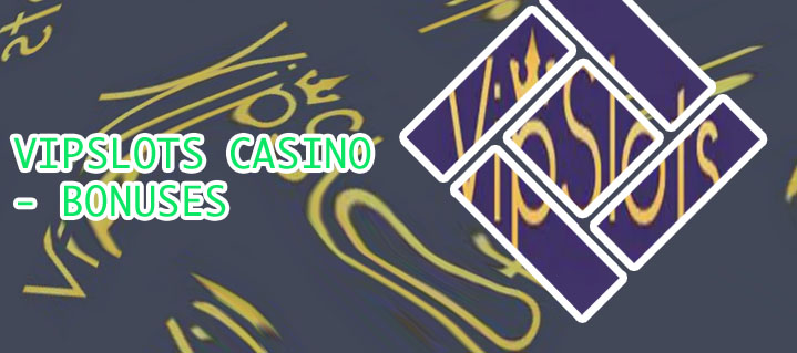Vip slots casino no deposit bonus